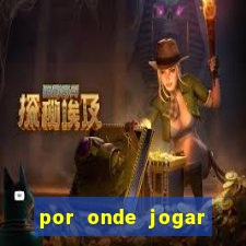 por onde jogar fortune tiger