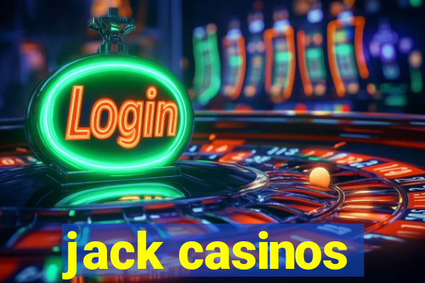 jack casinos