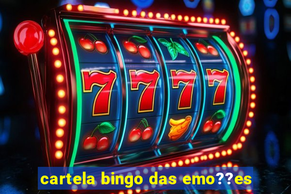 cartela bingo das emo??es