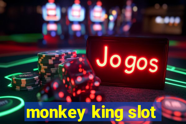 monkey king slot