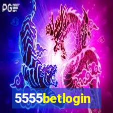 5555betlogin