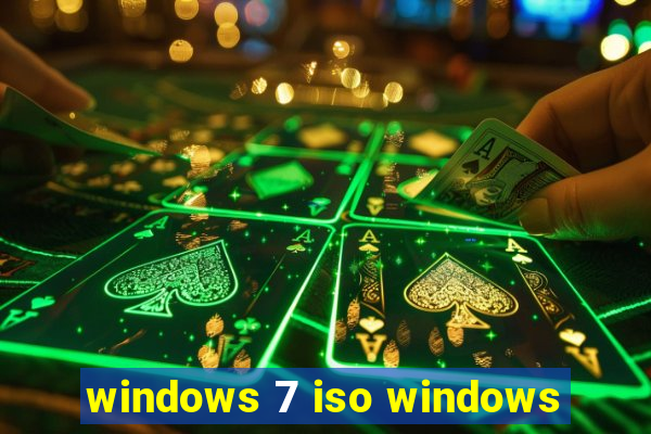 windows 7 iso windows