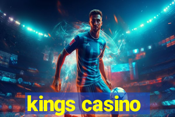 kings casino