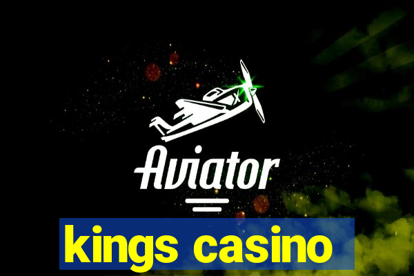 kings casino