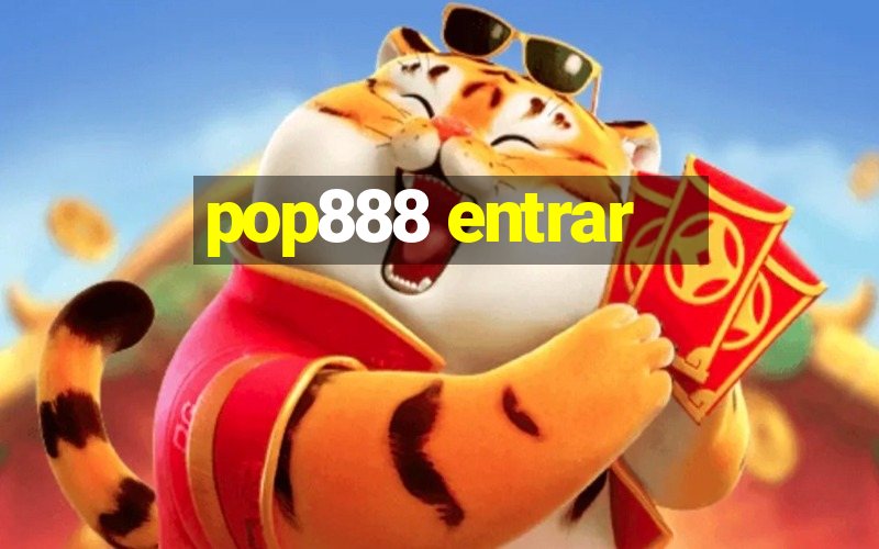 pop888 entrar