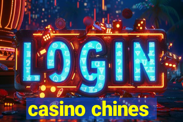 casino chines