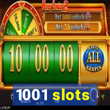 1001 slots