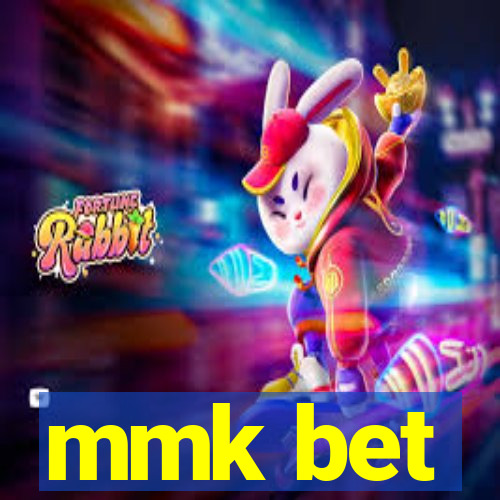 mmk bet