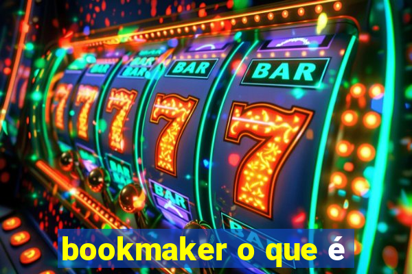 bookmaker o que é