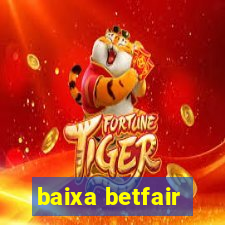 baixa betfair