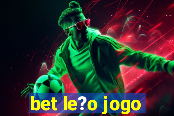 bet le?o jogo