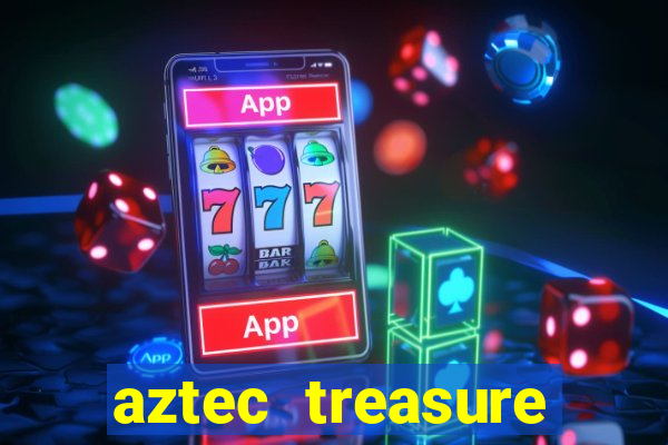 aztec treasure slots free