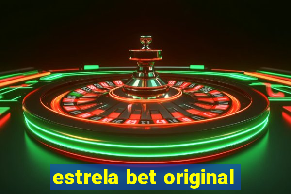 estrela bet original