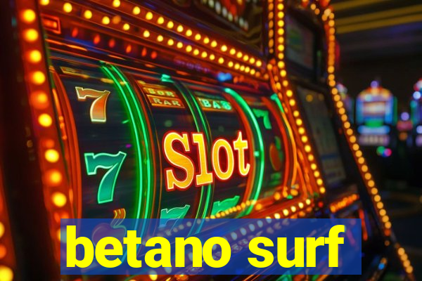 betano surf