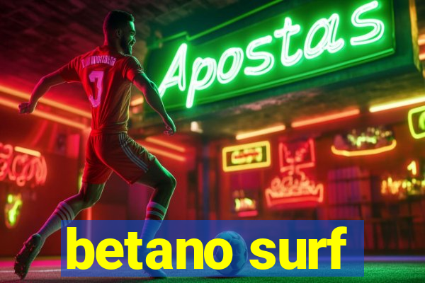 betano surf