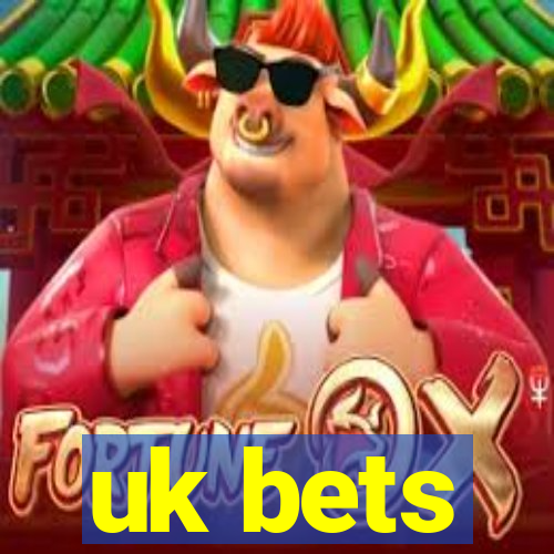 uk bets