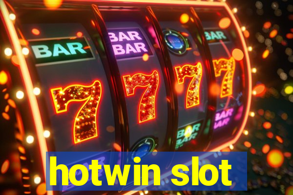 hotwin slot