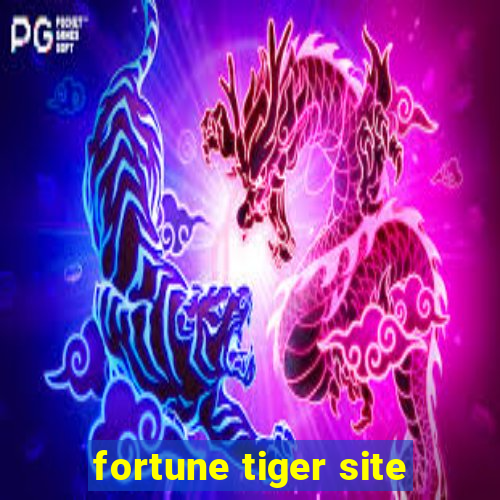 fortune tiger site