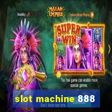 slot machine 888