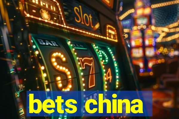 bets china