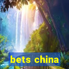 bets china