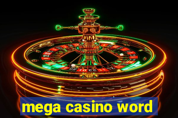 mega casino word