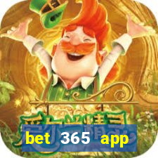 bet 365 app download for android