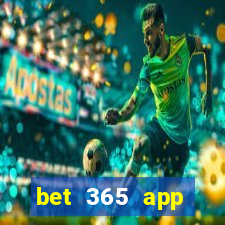 bet 365 app download for android