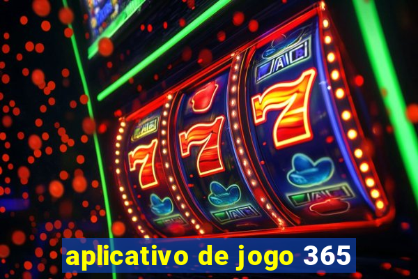 aplicativo de jogo 365