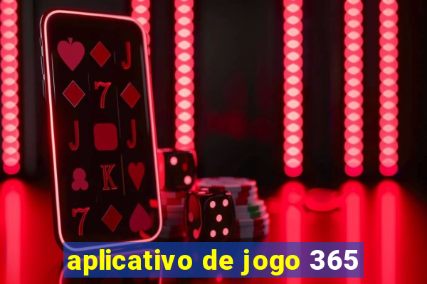 aplicativo de jogo 365