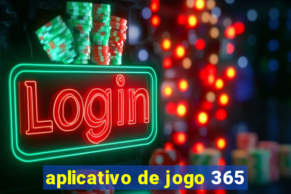 aplicativo de jogo 365