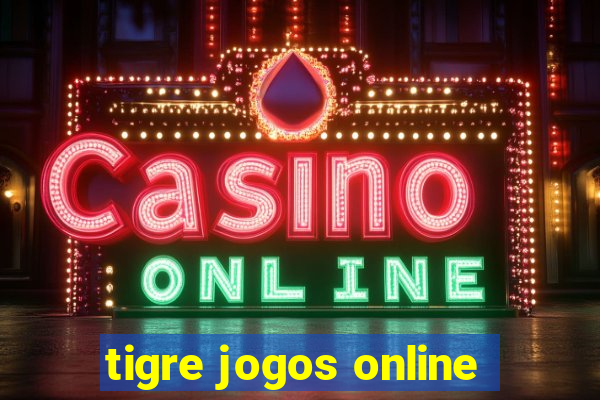 tigre jogos online