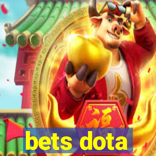 bets dota