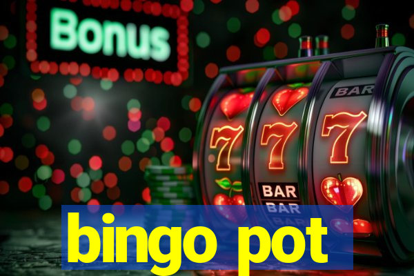 bingo pot