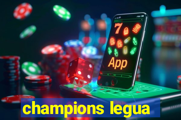 champions legua