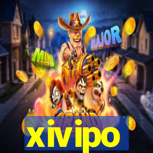 xivipo