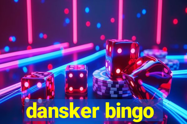 dansker bingo