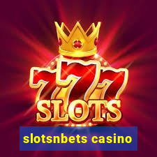 slotsnbets casino