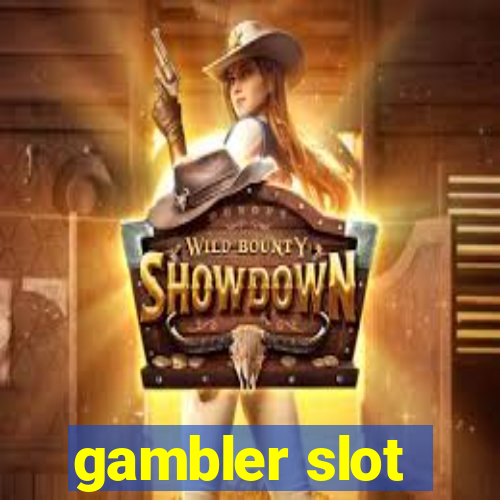 gambler slot