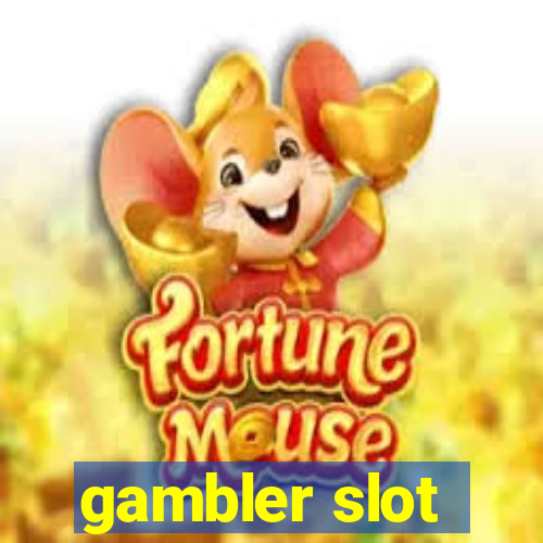 gambler slot