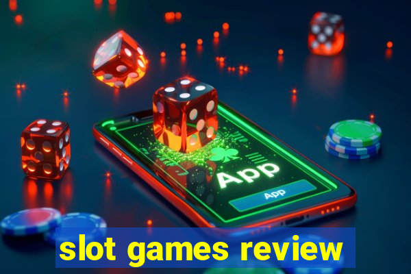 slot games review