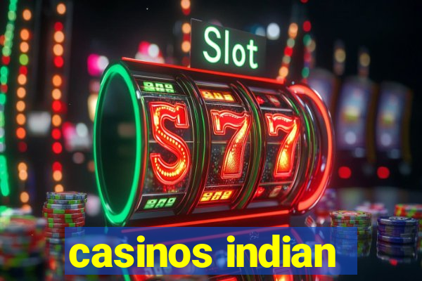 casinos indian