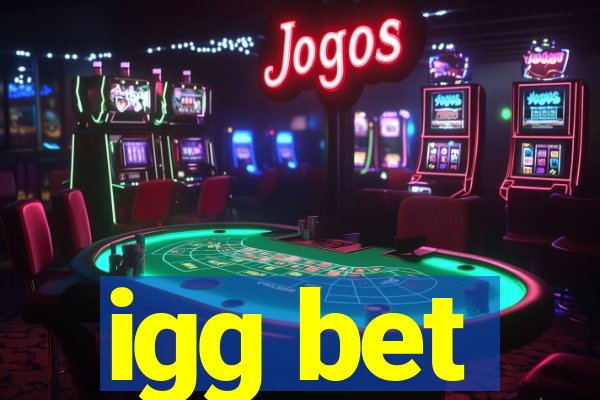 igg bet