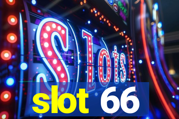 slot 66