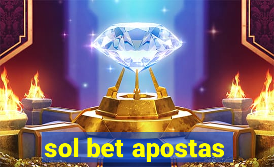 sol bet apostas