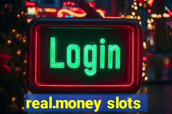 real.money slots