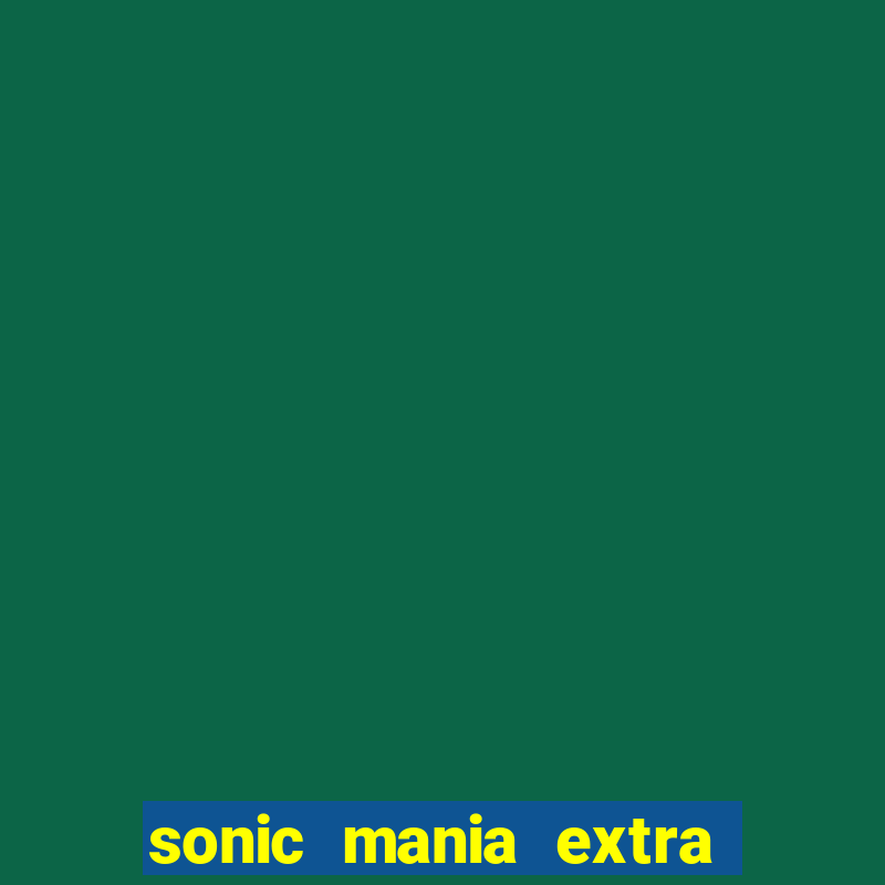 sonic mania extra slot amy