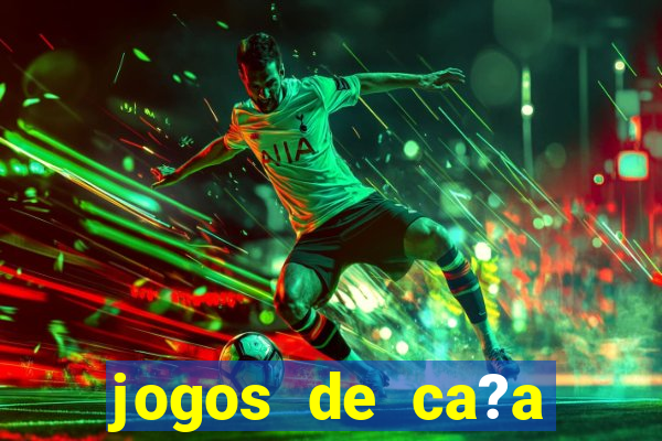 jogos de ca?a níquel online