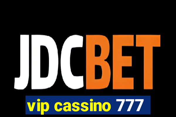 vip cassino 777