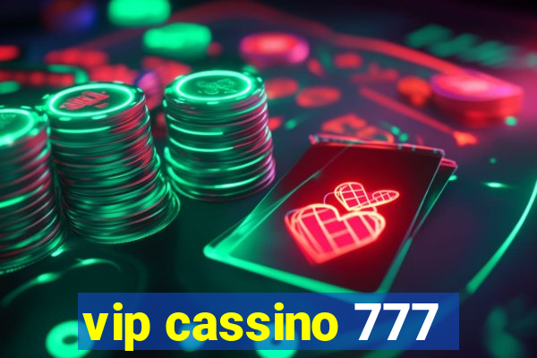 vip cassino 777